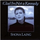 Shona Laing - (Glad I'm) Not A Kennedy